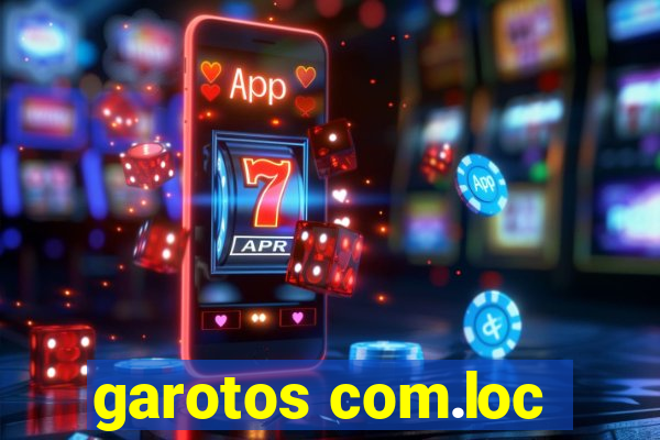 garotos com.loc
